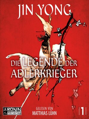 cover image of Die Legende der Adlerkrieger--Die Legenden der Adlerkrieger, Band 1 (ungekürzt)
